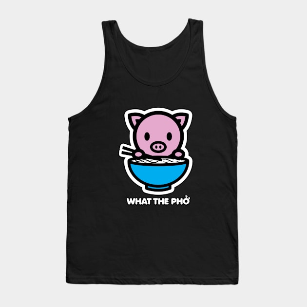 Year Of The Pig What The Pho Noods Funny Cute Ramen Joke Pet Bambu Brand Tank Top by Bambu